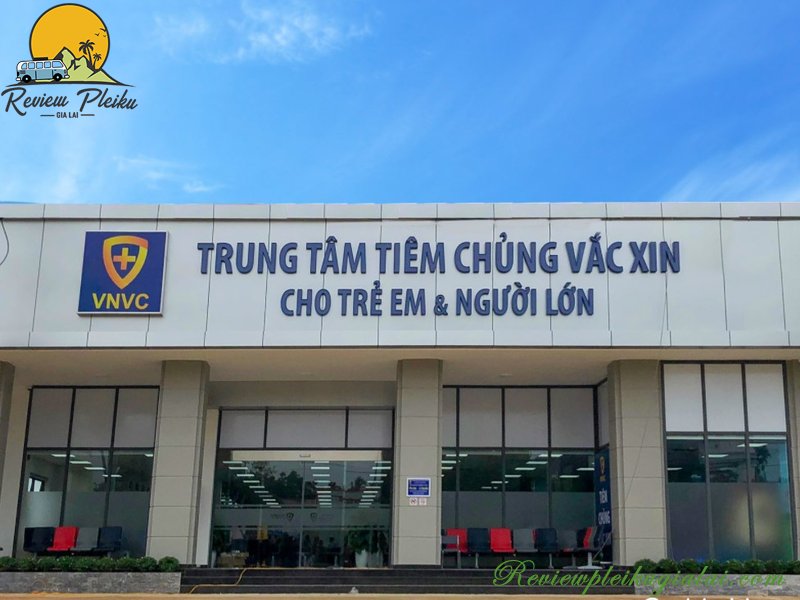 Top 5 phòng tiêm chủng tại Pleiku Gia Lai